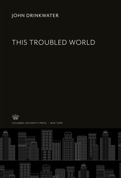 This Troubled World - Drinkwater, John