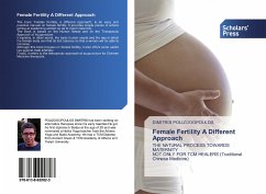 Female Fertility A Different Approach - POLIZOGOPOULOS, DIMITRIS
