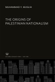The Origins of Palestinian Nationalism