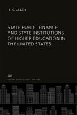 State Public Finance and State Institutions of Higher Education in the United States