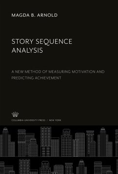 Story Sequence Analysis - Arnold, Magda B.