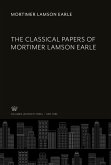 The Classical Papers of Mortimer Lamson Earle