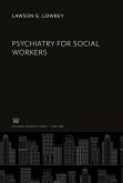 Psychiatry for Social Workers