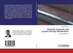 Dynamic pressure and current density distribution