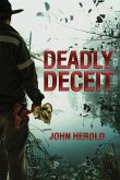 Deadly Deceit