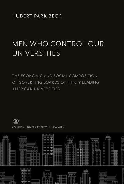 Men Who Control Our Universities Men Who Control Our Universities