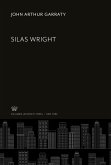 Silas Wright Silas Wright