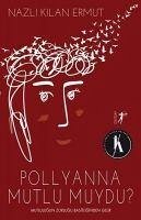 Cover Pollyanna Mutlu Muydu
