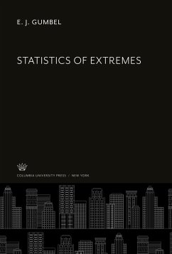 Statistics of Extremes - Gumbel, E. J.