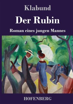 Der Rubin - Klabund