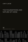 The Foundations and Nature of Verse