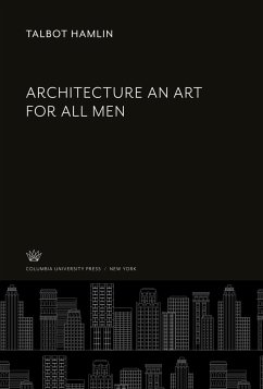 Architecture an Art for All Men