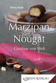 Marzipan und Nougat