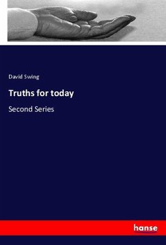 Truths for today - Swing, David