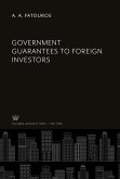 Government Guarantees to Foreign Investors