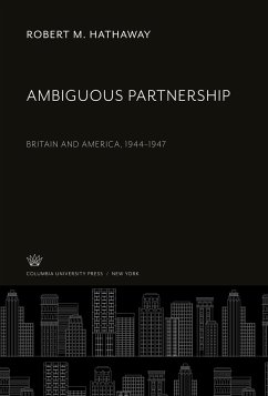 Ambiguous Partnership - Hathaway, Robert M.