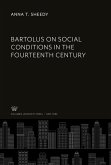 Bartolus on Social Conditions in the Fourteenth Century