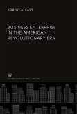 Business Enterprise in the American Revolutionary Era