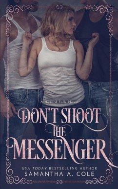 Don't Shoot the Messenger - Cole, Samantha