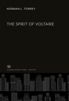 The Spirit of Voltaire - Torrey, Norman L.