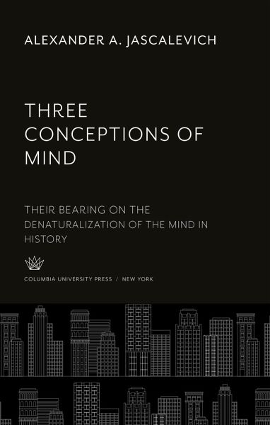 Three Conceptions of Mind