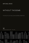 Without the Bomb