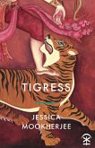 Tigress (eBook, ePUB)
