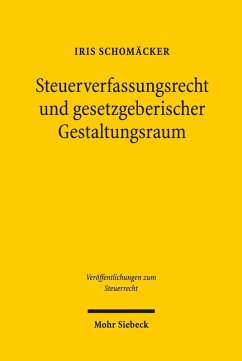 Steuerverfassungsrecht und gesetzgeberischer Gestaltungsraum (eBook, PDF) Cover Steuerverfassungsrecht und gesetzgeberischer Gestaltungsraum (eBook, PDF)
