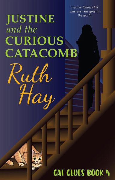 Justine and the Curious Catacomb (Cat Clues, #4) (eBook, ePUB) Justine and the Curious Catacomb (Cat Clues, #4) (eBook, ePUB)