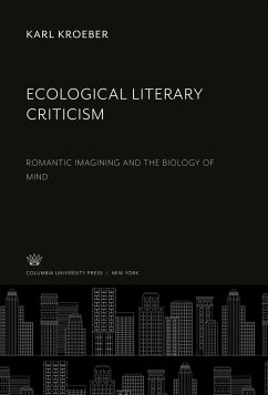 Ecological Literary Criticism - Kroeber, Karl