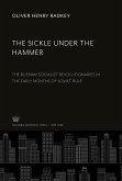 The Sickle Under the Hammer