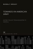 Towards an American Army