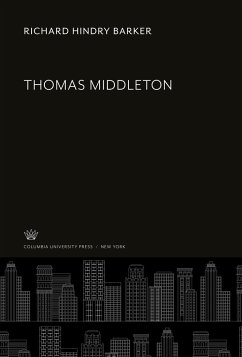 Thomas Middleton - Barker, Richard Hindry