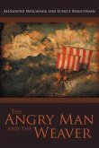 The Angry Man and the Weaver (eBook, ePUB)