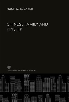 Chinese Family and Kinship - Baker, Hugh D. R.