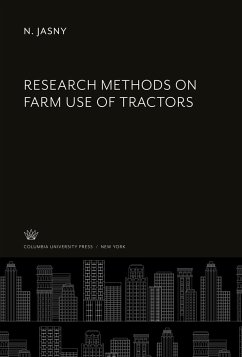 Research Methods on Farm Use of Tractors - Jasny, N.