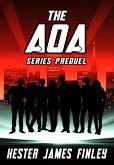 The AOA (Series Prequel) (eBook, ePUB) The AOA (Series Prequel) (eBook, ePUB)