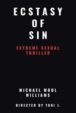 Ecstasy of Sin - Williams, Michael