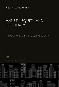 Variety, Equity, and Efficiency - Lancaster, Kelvin