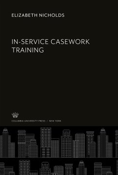 In-Service Casework Training - Nicholds, Elizabeth