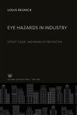 Eye Hazards in Industry