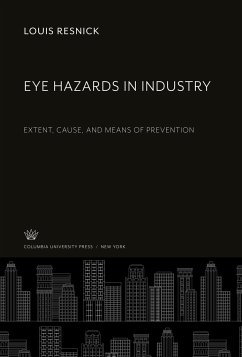 Eye Hazards in Industry - Resnick, Louis