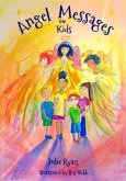 Angel Messages For Kids (eBook, ePUB)