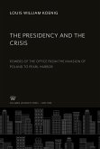 The Presidency and the Crisis