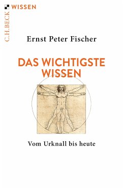 Das wichtigste Wissen (eBook, PDF) - Fischer, Ernst Peter