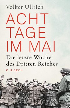 Acht Tage im Mai (eBook, ePUB) - Ullrich, Volker