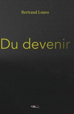 Du devenir (eBook, ePUB) - Louru, Bertrand