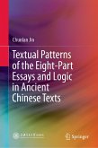 Textual Patterns of the Eight-Part Essays and Logic in Ancient Chinese Texts (eBook, PDF)