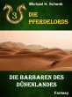 Die Pferdelords 03 - Die Barbaren des... - Bild 1