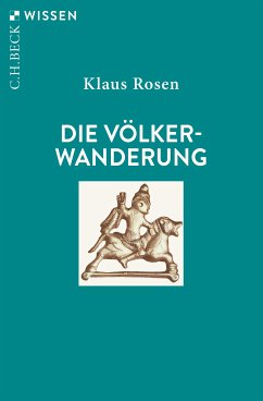 Die Völkerwanderung (eBook, PDF) - Rosen, Klaus